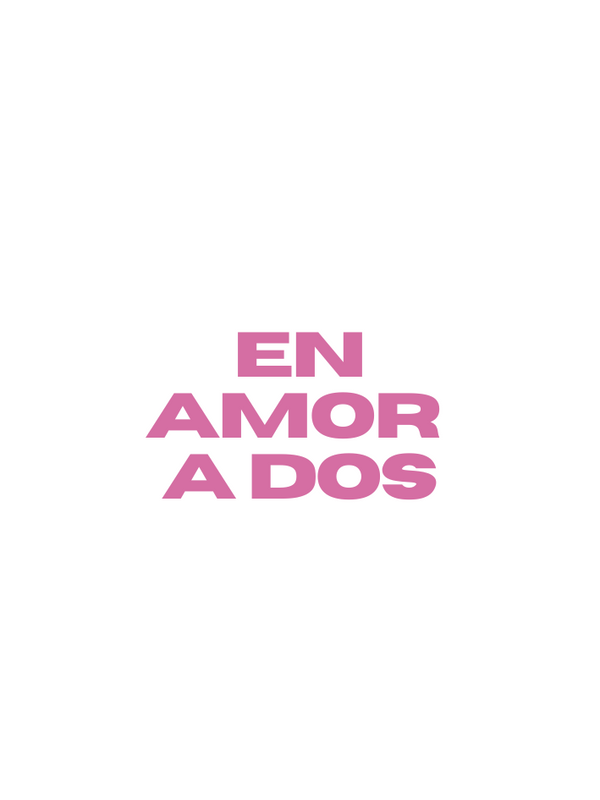 EN AMOR A DOS